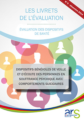 couverture du livret d'évaluation numéro 2 sur les dispositifs bénévoles de veille et d'écoute des personnes en souffrance psychique avec comportements suicidaires