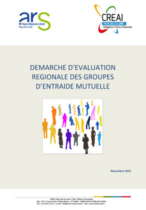 Couverture du rapport d'évaluation régionale des groupes d'entraide mutuelle. Cette évaluation a été finalisée en novembre 2015 et realisée par l'ARS Pays de la Loire et le Centre régional d'études, d'actions et d'informations en faveur des personnes en situation de vulnérabilité