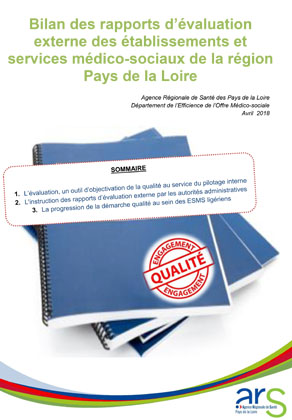 Couverture du bilan des rapports d'évaluation externe des établissements et services médico-sociaux en Pays de la Loire. Bilan réalisée par l'ARS Pays de la Loire et publié en avril 2018.