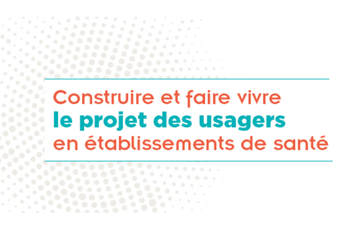 construire et faire vivre le projet des usagers