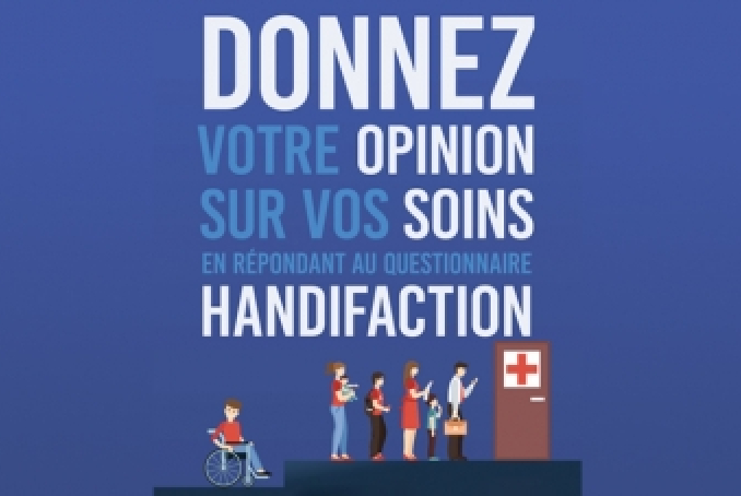 Donnez votre opinion sur vos soins en répondant au questionnaire Handifaction